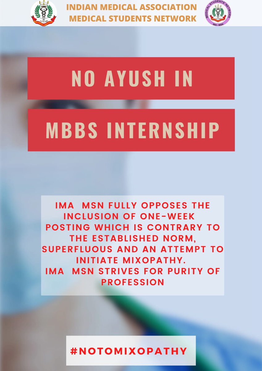 HqsMsn's tweet photo. No Ayush In MBBS INTERNSHIP
#NOTOMIXOPATHY
@IMAIndiaOrg @jayalal10 @drsreejith @Prashan96481756 https://t.co/sZpBDVJund