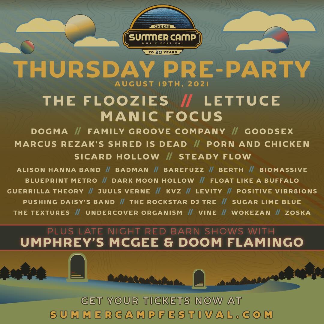 Thursday Pre-Party is where it’s at! #LetsGo <a href="/SummerCampFest/">Summer Camp Music Festival</a>