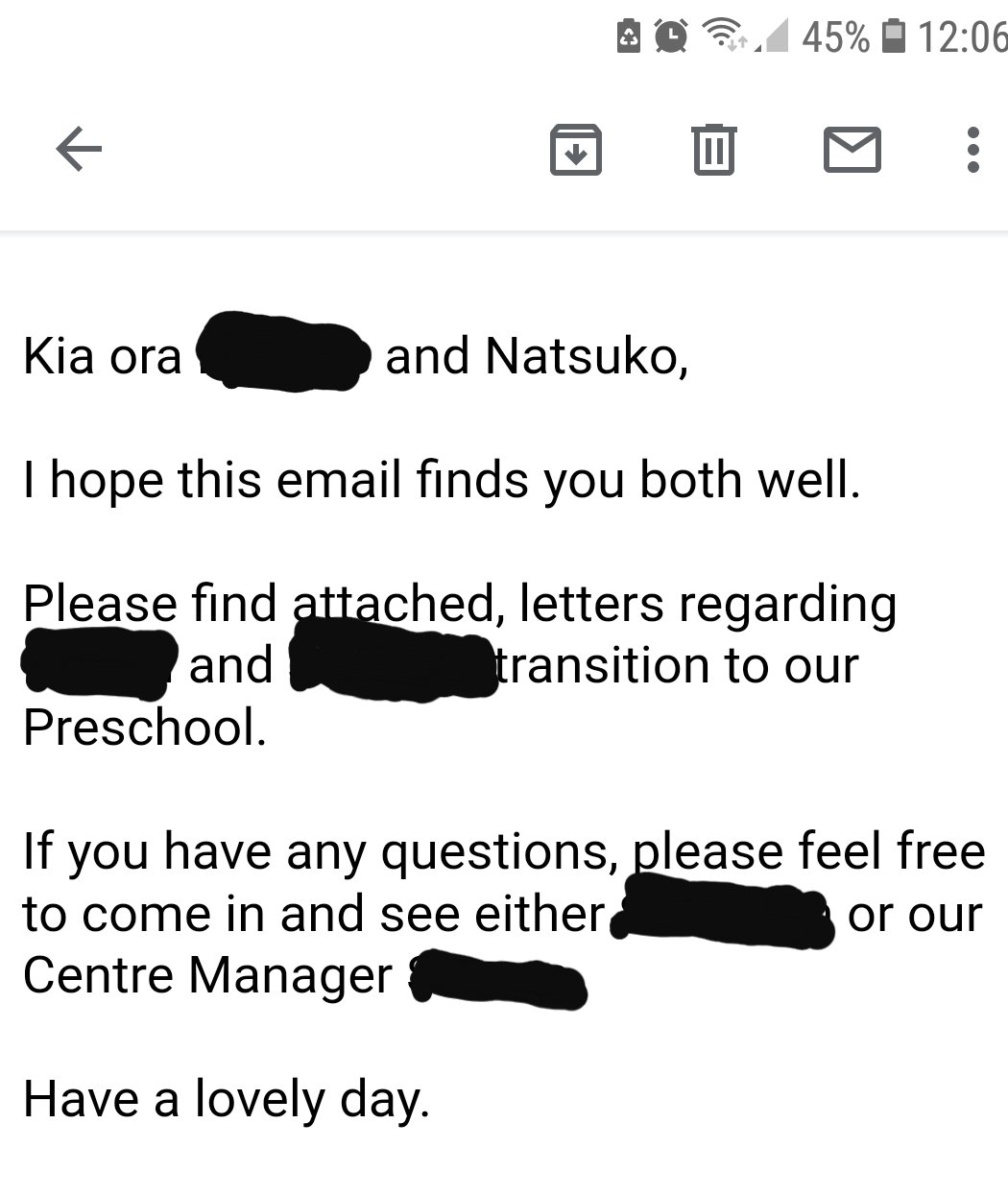 Natsuko In Nz 今日保育園から来たメール 1行目の Kia Ora はマオリ語のhello 2行目の I Hope This Email Finds You Both Well はビジネスeメールでよく使う お元気でお過ごしでしょうか と相手の健康を気づかうフレーズ ニュージーランド