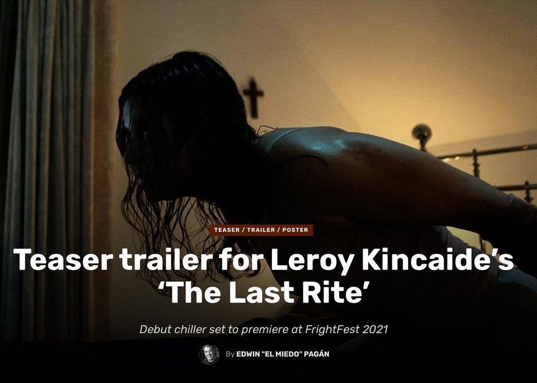 thepaganimage's tweet photo. 'Teaser trailer for Leroy Kincaide’s ‘The Last Rite’ - Debut chiller set to premiere at FrightFest 2021 

Watch it now at https://t.co/h0QklwPDxO

https://t.co/Qyf88cUjXA

#latinhorror #thelastrite @leroykincaide @thelastritefilm @frightfestuk @nocturnalpics https://t.co/nSBa9MC8yO