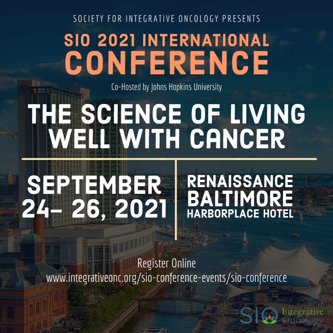 Registration for SIO's 18th International Conference IS OPEN!

Take advantage of our EARLY BIRD RATES now through August 1, 2021, and REGISTER TODAY! 

To register for the conference, please click here: bit.ly/3j1cMi2

#integrativeonc21 #integrativeonc
