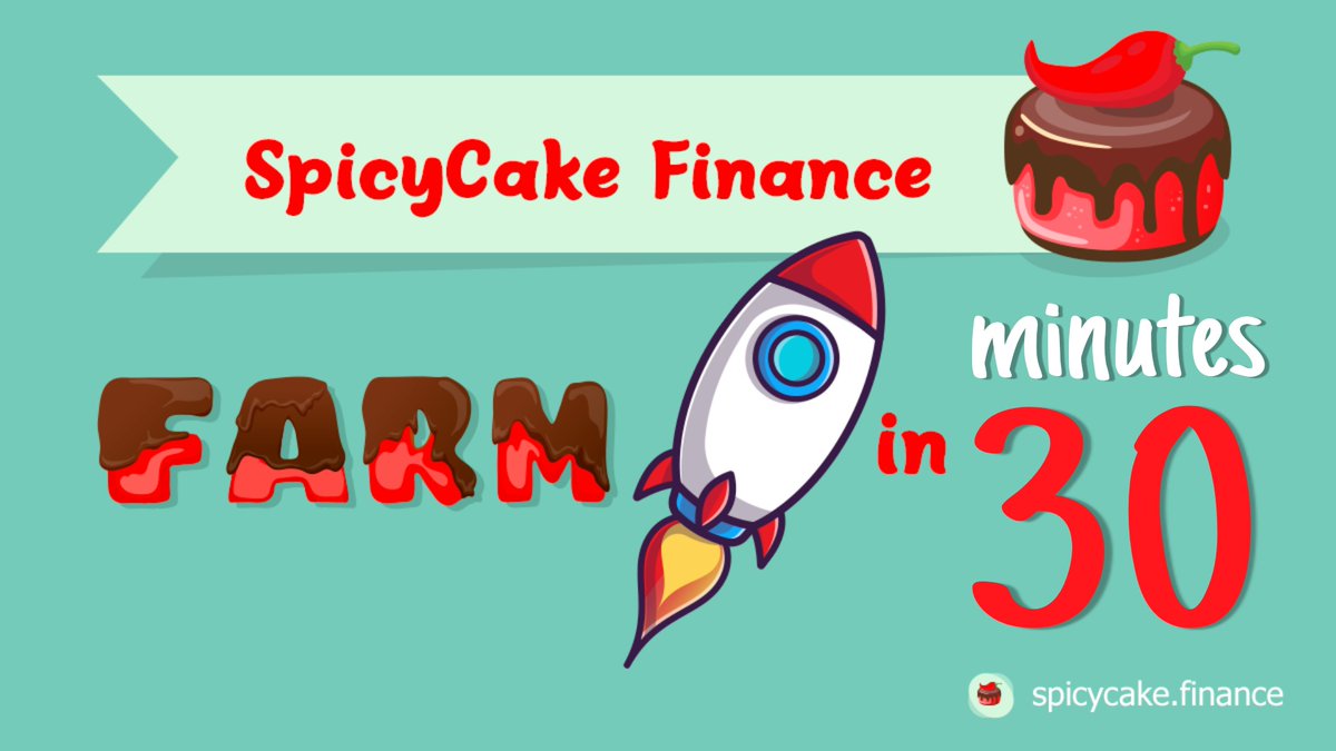 spicycakefin's tweet photo. 🚀🚀🚀🚀🚀🚀🚀🚀🚀🚀
⏰ Farm starting in
⏰ 30 minutes
🚀🚀🚀🚀🚀🚀🚀🚀🚀🚀
🌶️ https://t.co/GMrrsiExcn
#SpicyCake #CAKY $CAKY #Yieldfarming #BinanceSmartChain #BSCDEFI #YieldFarm #Binance #BNB #DeFi #PancakeSwap #DeFiFarms #BSCGems @ApeOClock https://t.co/F2Ulz5QWaa