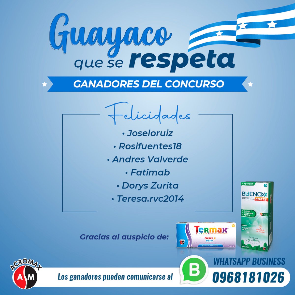 AcromaxEcuador's tweet photo. ⭐️Felicidades a todos nuestros ganadores.
📌 Gracias al auspicio de #BuenoxForte y #Termax
📲No olviden escribir al WhatsApp Business 0968181026 , para coordinar la entrega de sus premios . 😁
#SuSaludNosMueve #Acromax #Premios #Crema #Buenox #Termax https://t.co/ZOR7DwMQ5i