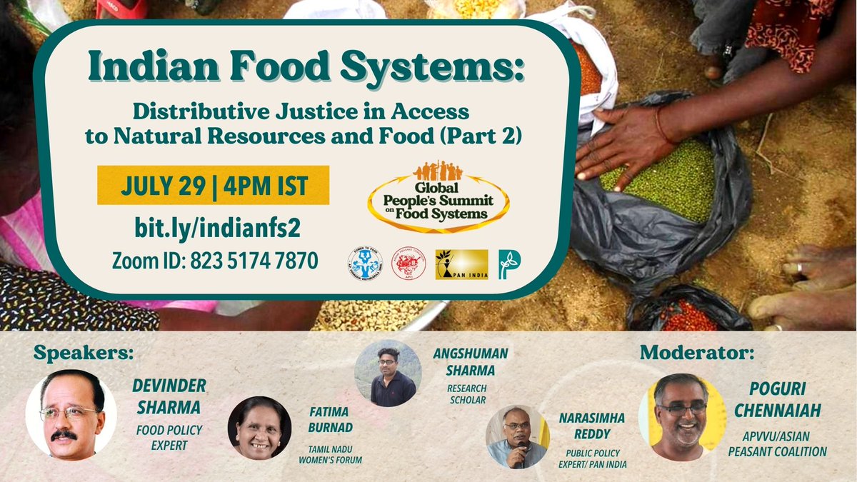 PANAsiaPacific's tweet photo. We continue to #SiegeTheSummit!
📢📢📢 JOIN US in the 2nd part of the discussion on Indian Food Systems: Distributive Justice in Access to Natural Resources and Food 👉 https://t.co/fK51fAJRtA
JULY 29 | 4PM India Standard Time
#OurFoodSystems https://t.co/HBBZVnxELO