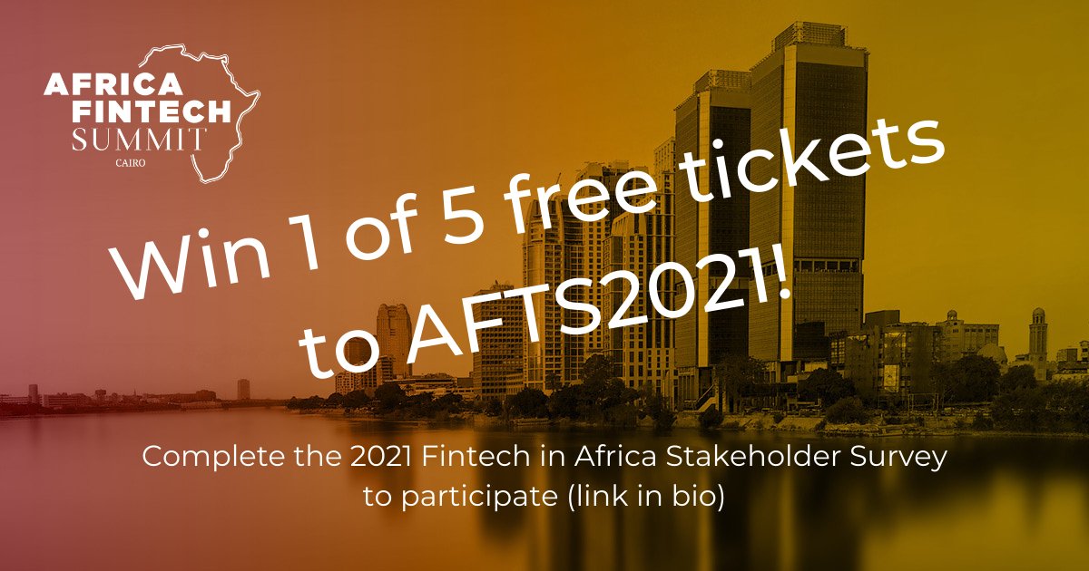 AfriFintech's tweet photo. Take a few moments to complete the 2021 Fintech in Africa Stakeholder Survey (link in bio) to be entered to win 1 of 5 free tickets to #AFTS2021 in Cairo, Egypt on November 16th, 2021! 
#fintech #AFTSCairo #Egypt #startups #AfricaTech https://t.co/OeyPgfx6n6