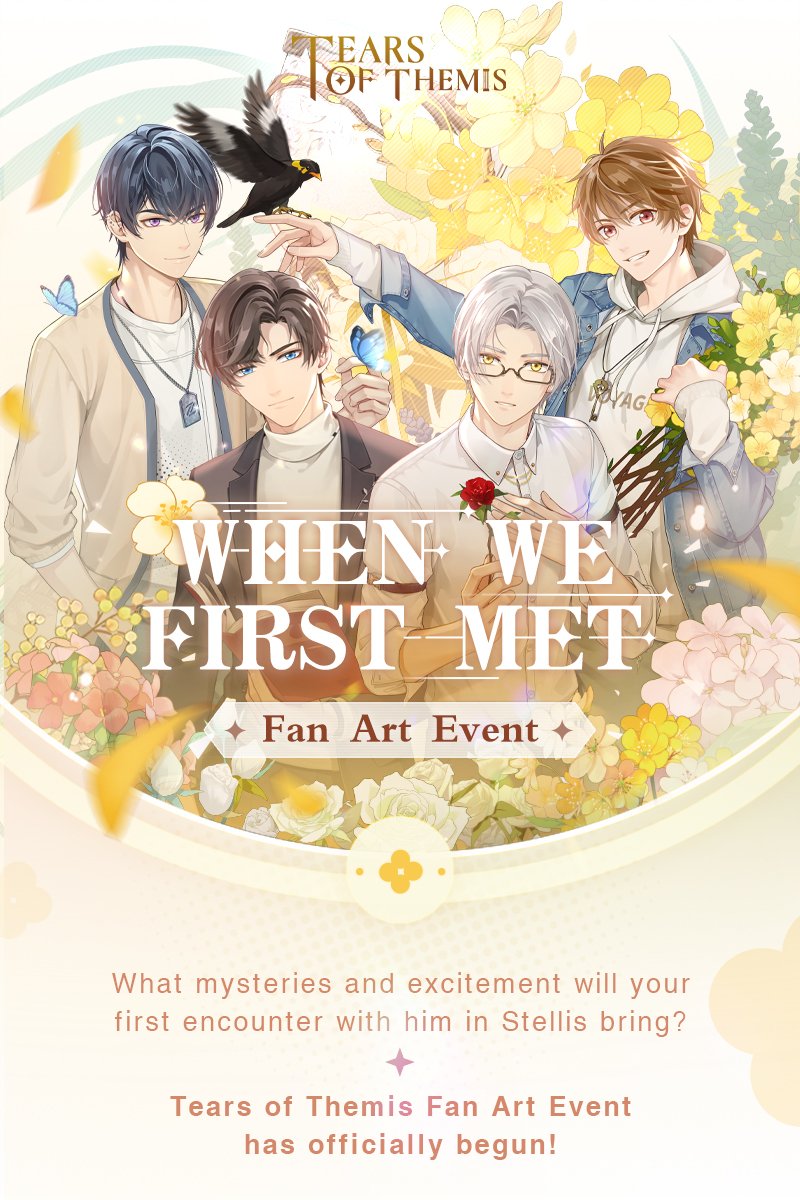 TearsofThemisEN's tweet photo. Tears of Themis Fan Art Event has officially begun!

Post your original artwork with hashtags #TearsOfThemis and #WhenWeFirstMet on Twitter to participate!

Grand Prize: S-Chip x10,000
Second Prize: S-Chip x5,000 
Third Prize: S-Chip x3,000 

※View more: https://t.co/zKcEjVc95g https://t.co/wAfUZzo3vx