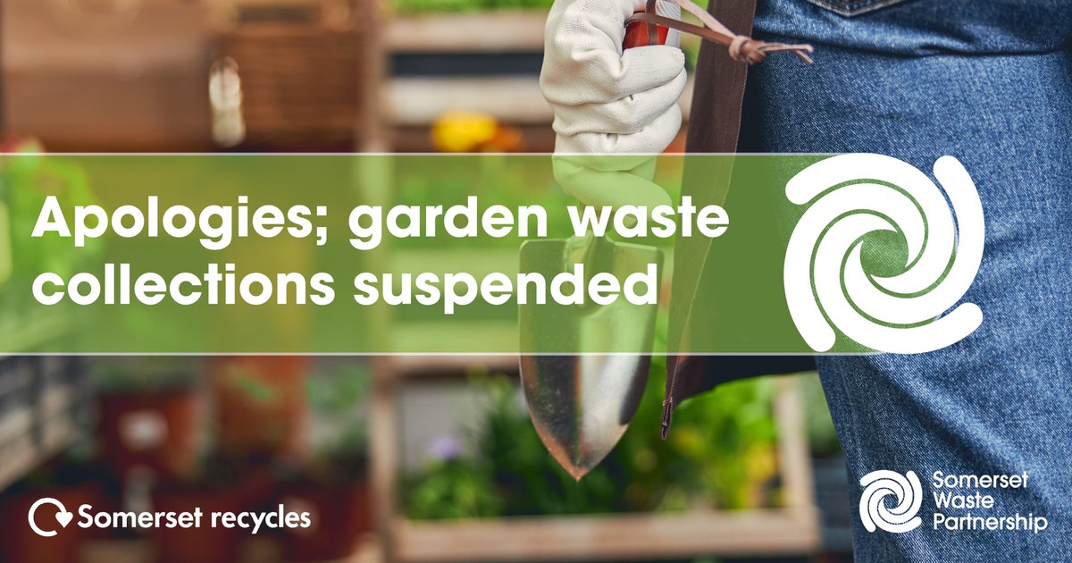 SWP has reluctantly decided to suspend garden waste collections for 6 weeks from Mon2Aug. We apologise for this temporary measure, which is essential to maintain rubbish and recycling collections. All subs extended 8 weeks. More: somersetwaste.gov.uk/gardenwaste-su…