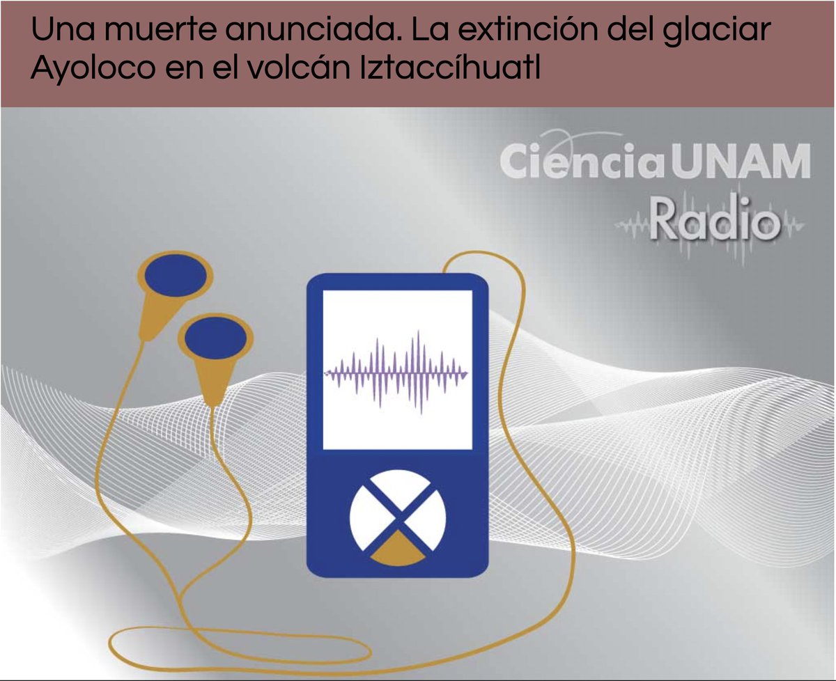 Ciencia_UNAM's tweet photo. ¡El glaciar de #Ayoloco desapareció! Eso podría pasarle a todos los glaciares de México 🏔️ Escucha más sobre este problema en #CienciaUNAM 👉 https://t.co/QutQ72gFOK https://t.co/Vl3e6ZYfkh