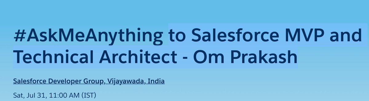 Salesforce Developer Group, Vijayawada, India. tweet media