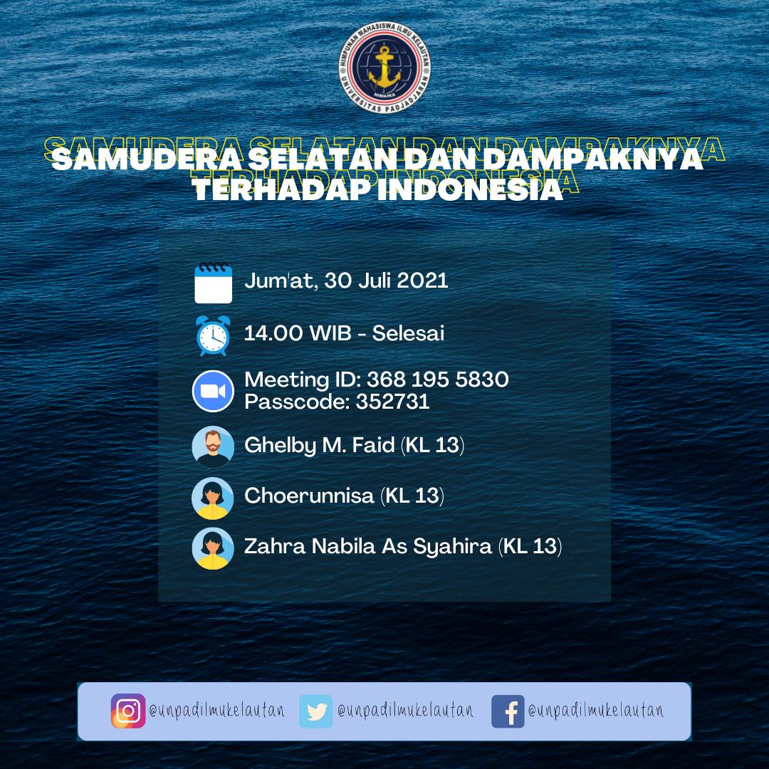 [Hi-Class]

Hallo Massa Himpunan! Kami mengundang Kalian semua untuk ikut serta dalam kegiatan Hi-Class "Samudera Selatan dan Dampaknya terhadap Indonesia"

CP : Rifki Bachrullah (+6285889287187)
Komunitas Komitmen
Departemen Keilmuan dan Keprofesian HIMAIKA
#JALESVEVAJAYAMAHE