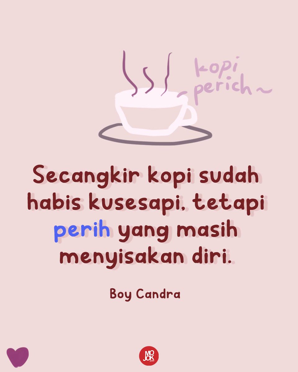 mojokstore's tweet photo. Kopi kopi apa yang menyakitkan?
: Kopinang dia tanpa cintaaaa~~~
πππ
Dapatkan buku-buku bertema cinta di https://t.co/FmO88gRupj yaa~
#quotecinta #boycandra #novelcinta
#BeliDiMojokstore https://t.co/y6OrNFlcWe