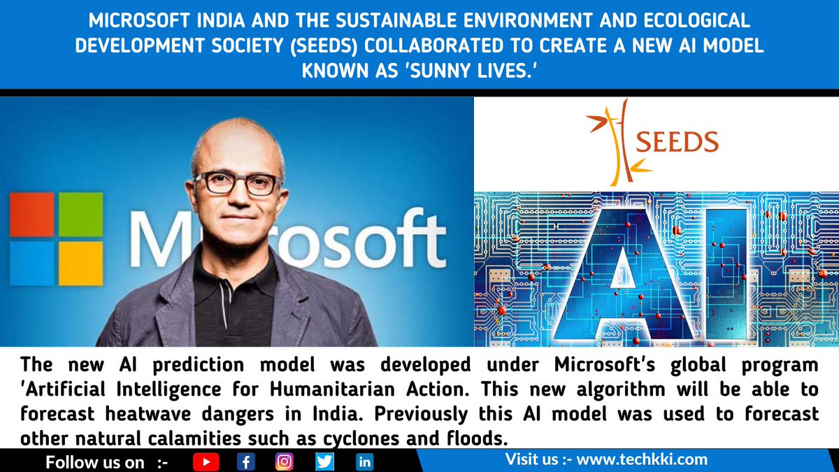 techkki's tweet image. Microsoft India and the Sustainable Environment and Ecological Development Society (SEEDS) collaborated to create a new AI model known as &apos;Sunny Lives.&apos;
#Microsoft #MicrosoftEDU #microsoftazurecloud #sustainabledevelopment #seeds #AI #MicrosoftTeams  #India #forecasting #natural