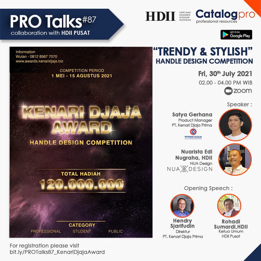 PRO Talks in collaboration with HDII Pusat: Kenari Djaja Award – Handle Design Competition.

Jumat, 30 Juli 2021
14.00 – 16.00wib
Klik link berikut : bit.ly/PROTalks87_Ken… 
Meeting ID: 899 8338 9010

#KenariDjaja