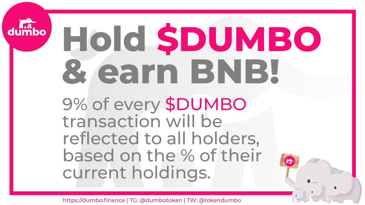 TokenDumbo's tweet photo. @charlymcrypto That would have to be $DUMBO!

Earning BNB just by holding.

New and exciting features coming via our custom dApp!

https://t.co/WqvFK5puiX https://t.co/tRtJX8xvmM
