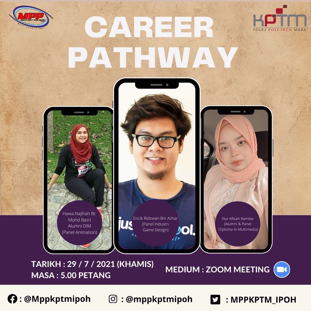 MPPKPTM_IPOH's tweet photo. Assalamualaikum &amp; Salam Sejahtera semua

Jom ikuti sembang santai bersama *Alumni Berjaya* dan *Panel Industri KPTM Ipoh* dalam program :

*CAREER PATHWAY* https://t.co/Zk1j5maZWp
