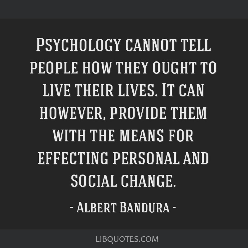 Rest in peace Albert Bandura (1925-2021).