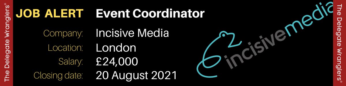 Del_Wranglers's tweet photo. NEW JOB ALERT.
Role: Events Coordinator
Company: @Incisive
Location: London
Salary: £24,000
Closing date: Friday 20 August 2021
Check it out and apply here:
https://t.co/5FFmx2Zr6j https://t.co/FZAN74uWmC