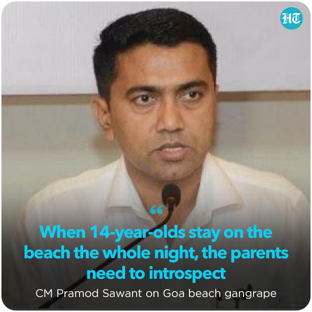 htTweets's tweet photo. Goa CM #PramodSawant asked parents to be more “responsible” and not allow their children to remain out till late night, while speaking on a gang rape incident. 

"Just because children don’t listen, we cannot put the responsibility on the govt", he said. 

https://t.co/m9ClqE0vy2 https://t.co/ZyyzibiOwQ