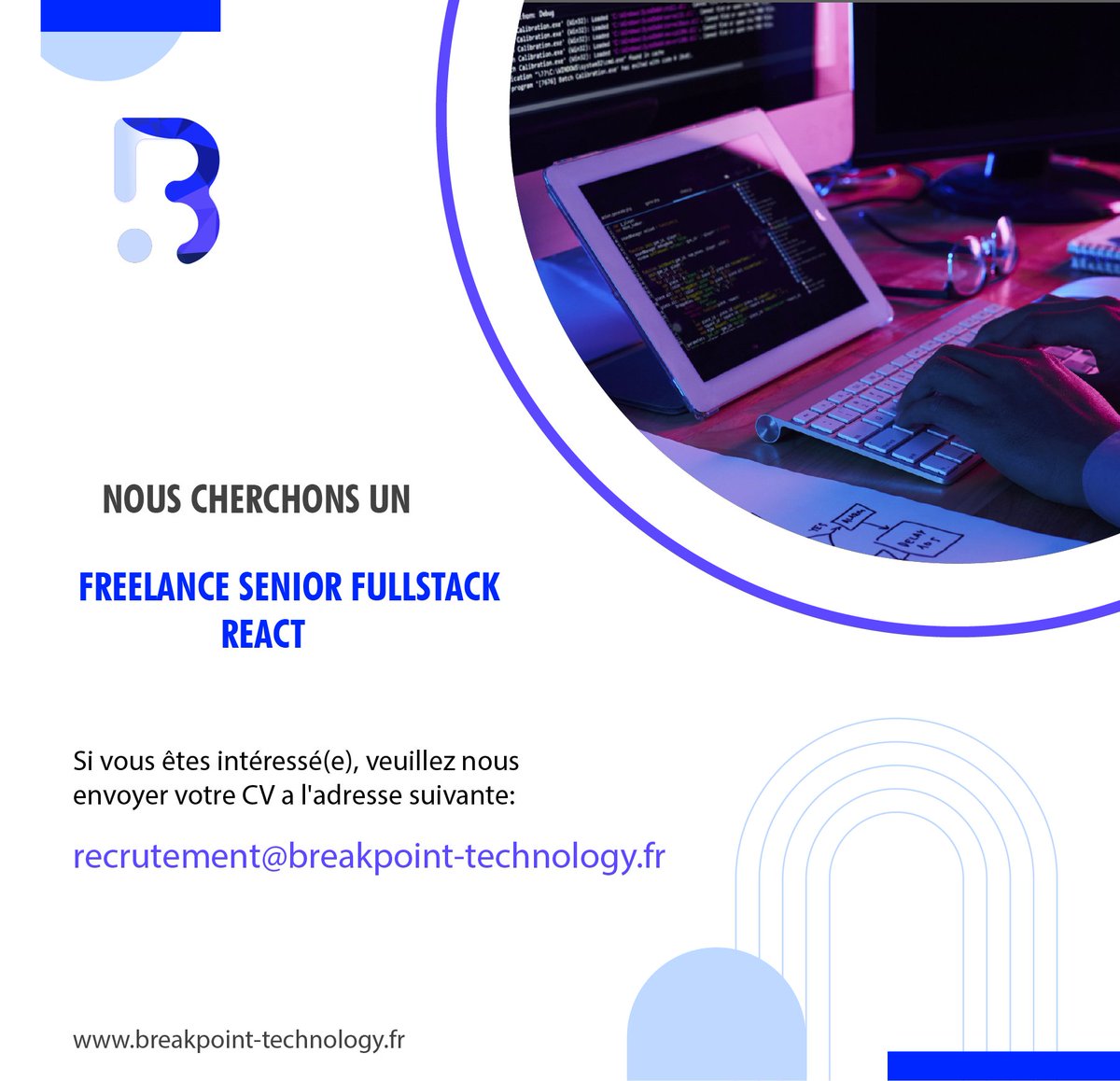 Breakpoint_Tech's tweet photo. BreakpointTechnology recrute.

Nous cherchons un #freelance #senior #fullstack #React .

N’hésitez pas à postuler :
recrutement@breakpoint-technology.fr https://t.co/ba67XnSWOb