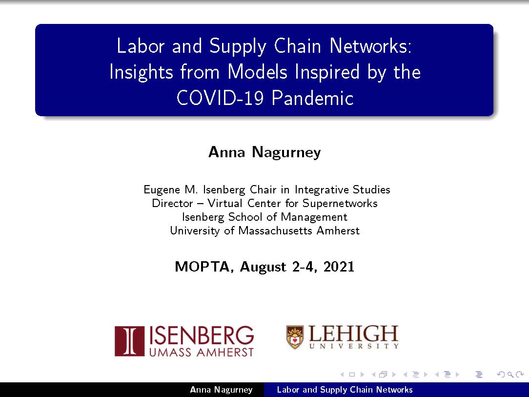 Supernetworks's tweet photo. Finalizing my plenary talk for #MOPTA 2021 for next week! Special to have multiple female plenary speakers inc 3 from #Massachusetts - @UMassAmherst @AmherstCollege +@mit! Thanks to Profs @albertberahas + @Karmel_Shehadeh for invite. #orms #supplychains #gametheory #networks https://t.co/48pNDJTLX5