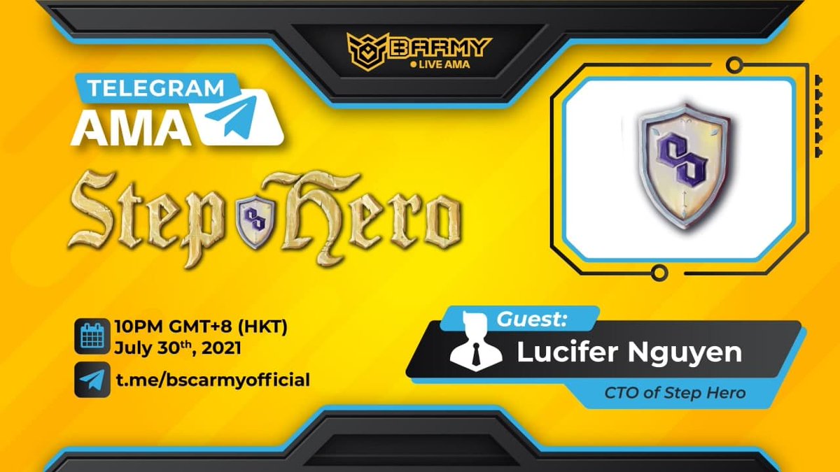 We'll host a Telegram #AMA with #StepHero.

$100 worth of $HERO #giveaway to 5 people for the Pre-AMA. Rules:
- Like + Retweet + Tag 3 friends &amp; Cmt your questions on this post
- Follow @StepHeroNFTs 
- Join t.me/stephero_chat

Join AMA at: t.me/bscarmyofficial

#BSCArmy