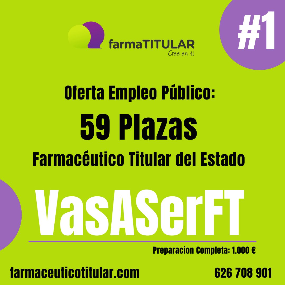 farmaTITULAR: 59 Plazas de Farmacéutico Titular del Estado.
#VasASerFT
#ConTodasLasGarantías
