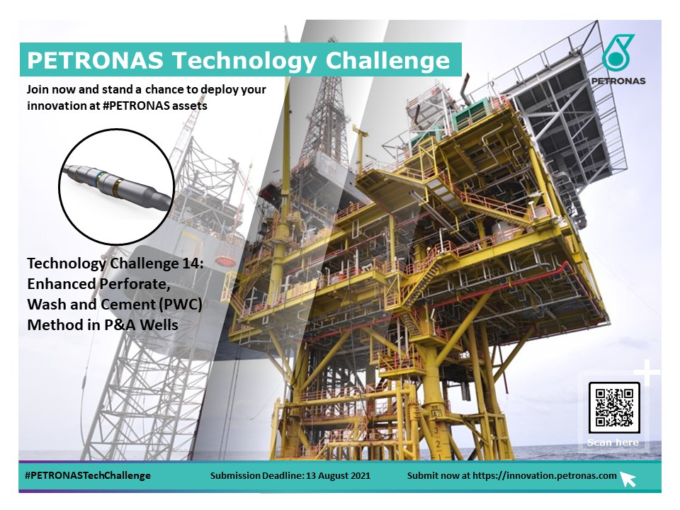 Petronas's tweet photo. #PETRONASTechChallenge is back!
Do you have an innovative solution for Enhanced Perforate, Wash & Cement (PWC) method in P&A wells?
Participate now in our latest #PETRONASTechChallenge 14.
To learn more, visit us at https://t.co/swJSrhQGak https://t.co/h9CUbuuAwH