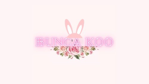 ㅤㅤㅤㅤㅤ  🌸⭑𝓑𝓾𝓷𝓰𝓪 𝓚𝓸𝓸 ⭑🌸
ㅤ━━━━━━━━━━━━━━━━━━━━━━━━