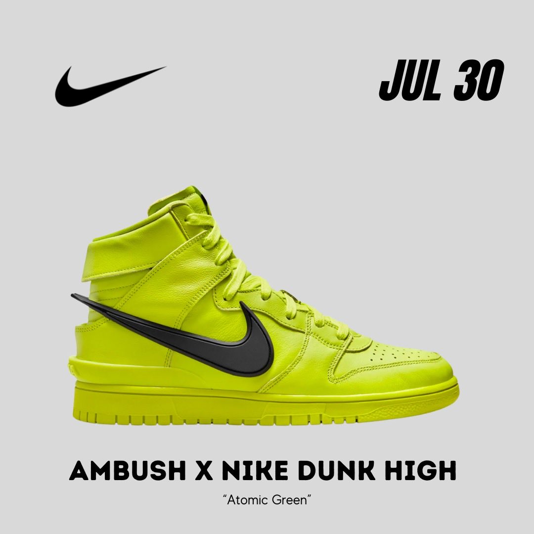 🔥 Dropping tomorrow 🔥

“Ambush x Nike Dunk High” in 
💚 ‘Atomic Green’ 💚

#Nike #SNKRS #sneakers #sneakerdrop #sneakerhead
