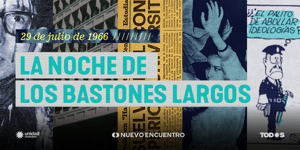 JavierCalisaya's tweet photo. #29deJulio #En1966
La dictadura de Onganía reprimió brutalmente a docentes y estudiantes que reclamaban en defensa de la autonomía de las universidades nacionales.
CFK: "Los bastones largos siempre se compadecen con los gobiernos de ideas cortas".
#NochedelosBastonesLargos https://t.co/KKY15q80Bu