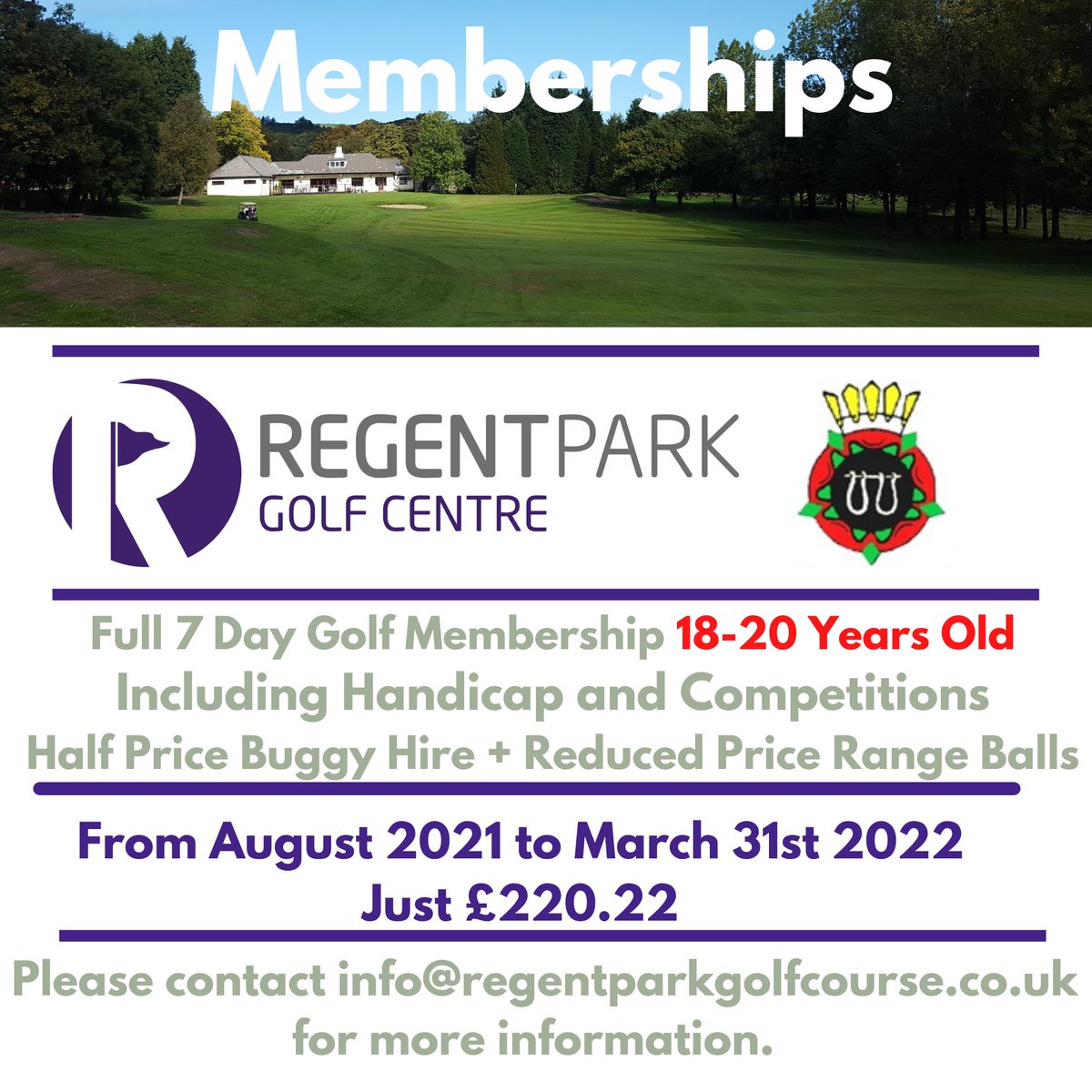 Great deals on Memberships for 21-25 year olds! Join from August 2021 - 31st March 2022 and get members' rates on Buggies and half-price Range Balls, plus much more! Pay upfront or spread the cost over 4 or 10 months. Please contact info@regentparkgolfcourse.co.uk for more info.