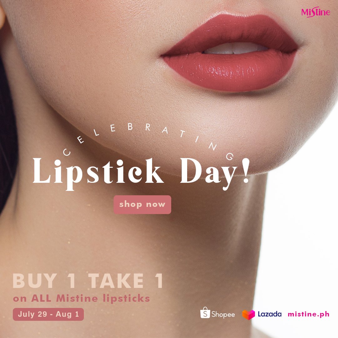 MistinePh's tweet photo. Time to put a little money where your mouth is. Celebrate National Lipstick Day with these major deals! 💋💄

Promo available on https://t.co/s7MnRf0CS4, Shopee and Lazada.

Shop now! 

#internationallipstickday https://t.co/ELy6izgbU5