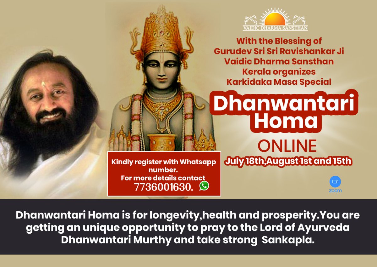 vdskerala's tweet photo. With the Blessing of Gurudev @SriSri  Ravishankar Ji @vdskerala organizes
Karkidaka Masa Special Dhanwantari Homa Online
August 1st 10am.
Kindly register with Whatsapp number
For details  7736001630.

Registration Link  👇
https://t.co/CnZTIB0fzP https://t.co/HwWxX2E4L4