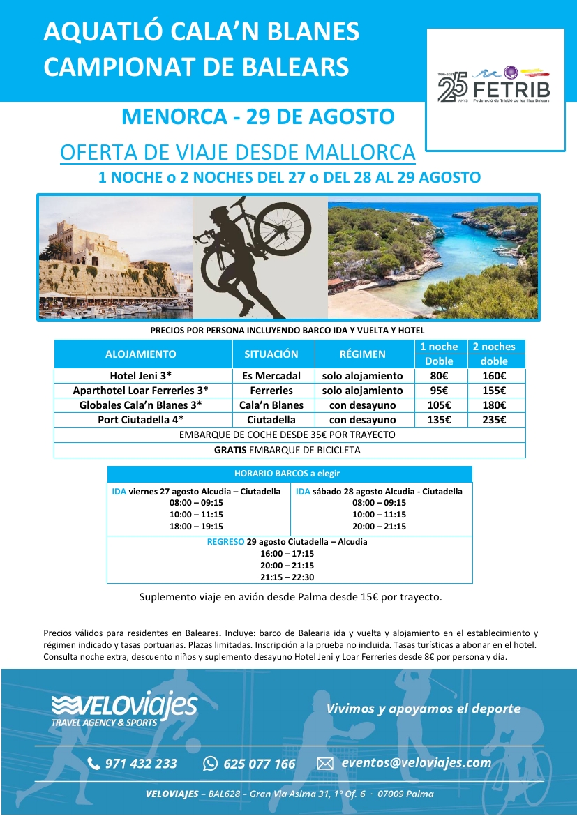 🏊‍♀️ Prepara el equipo y vamos a Menorca el 29 de ago para participar en el Acuatló Cala´n Blanes del campeonato de Baleares 🚴‍♀️
Nosotros nos encargamos del viaje. 🧳
veloviajes.es/triatlon

#Veloviajes, viviendo y apoyando el deporte.
#veloviajesconeldeporte #triatlon