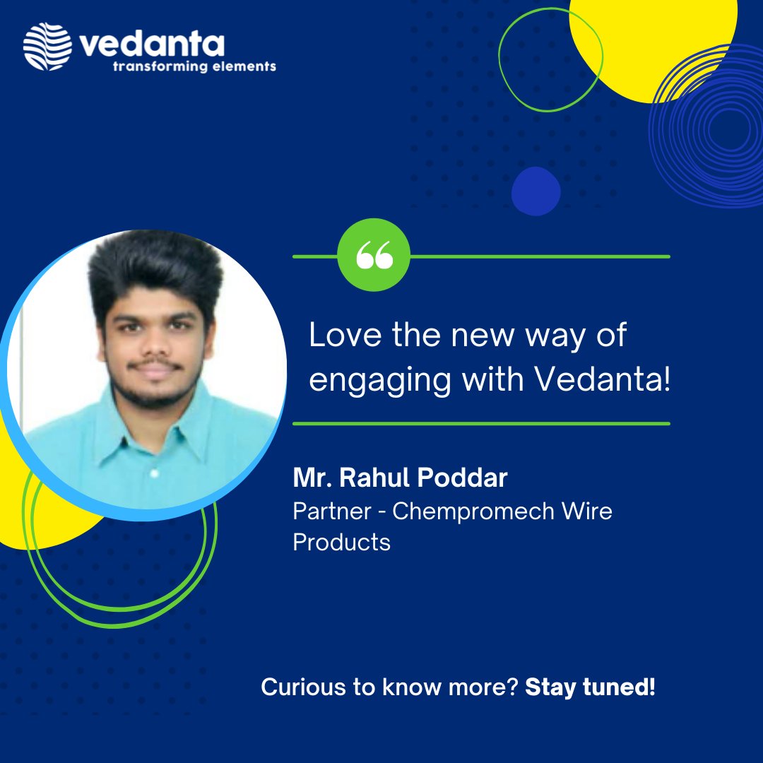 MbVedanta's tweet photo. Some of our customers have had a peek preview of what we are working on and they love it! Mr. Rahul Poddar, Partner - Chempromech Wire Products, loves the new way of working. Curious to know what we are talking about? Stay tuned! 

#vedanta #comingsoon #staytuned #metals https://t.co/fnQS4H8Deg