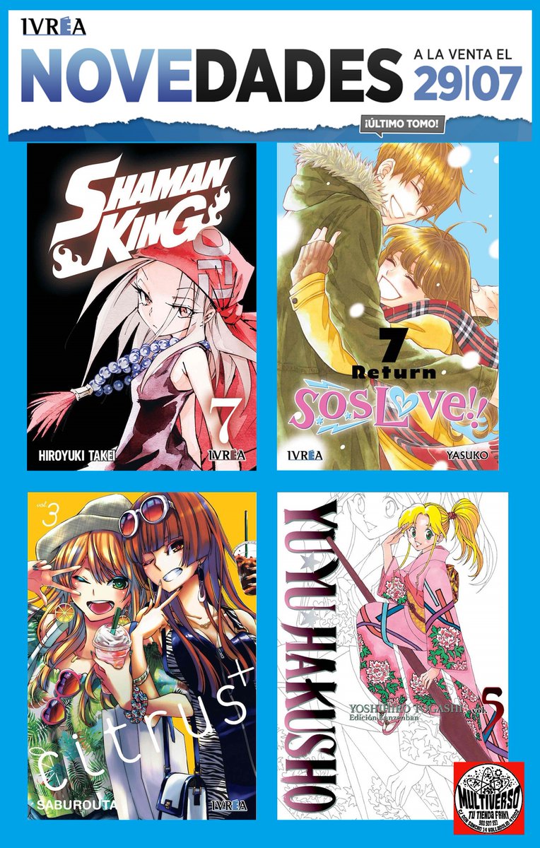 multiversofriki's tweet photo. ¡Nuevos mangas de @Ivrea!
Continúa la recuperación de los clásicos #yuyuhakusho y #ShamanKing
El tercero de #citrusplus, a la vez que en Japón.
Y finaliza la romántica #SOSLove en su séptimo tomo.
¡A leer! https://t.co/wTLBOySi5c