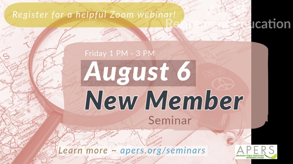 ArkansasPERS's tweet photo. WELCOME, NEW MEMBERS! 
Register by this FRIDAY, JULY 30 to learn the basics (https://t.co/sD0riQNFT2) of your new retirement system in a free ZOOM webinar from 1 to 3 p.m. next Friday, August 6, 2021. Use the MSS portal or call for assistance signing up! ~ https://t.co/8hT44i48DG https://t.co/Ejxbqwfkad