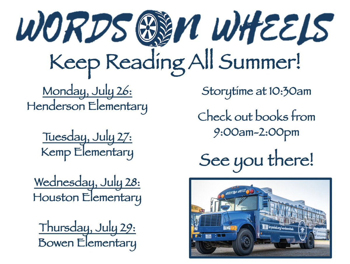 BISD_Libraries's tweet photo. The #BISDWordsOnWheels mobile library is at Bowen Elementary today! Drop by and check out some books, use a Chromebook, hear a story, and make a craft!@Bowen_Bobcats @BISD_ITech @BryanISD #ReadAllSummer https://t.co/X83jL8ExTW