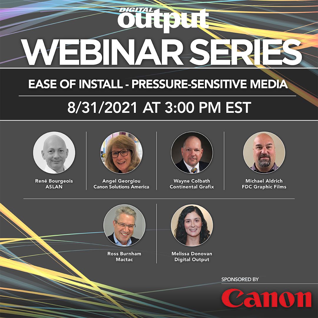 DO_Magazine's tweet photo. A month away, but never too early to register!
Join us and #aslan @Canon_Solutions #continentalgrafix @FDCFilms @Mactac_Graphics to talk about saving in labor costs with ease-of-install media options on 8/31/21
https://t.co/jx78jQ9VMT https://t.co/8WJNUrMFrq