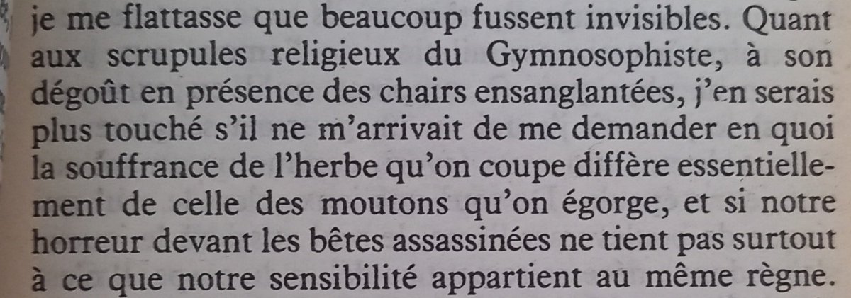 Marguerite Yourcenar, Mémoires d'Hadrien. 

Hadrien fait les mêmes blagues sur les végétariens que les gens d'aujourd'hui :