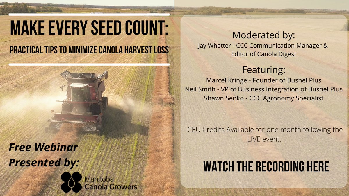 Thank you to everyone who joined us for our Make Every Seed Count: Practical Tips to Minimize Canola Harvest Loss Webinar last week.  

For those that missed it you can find the recording here.  youtube.com/watch?v=-BkEIJ…

CEU Credits can be claimed up to 1 month following the event