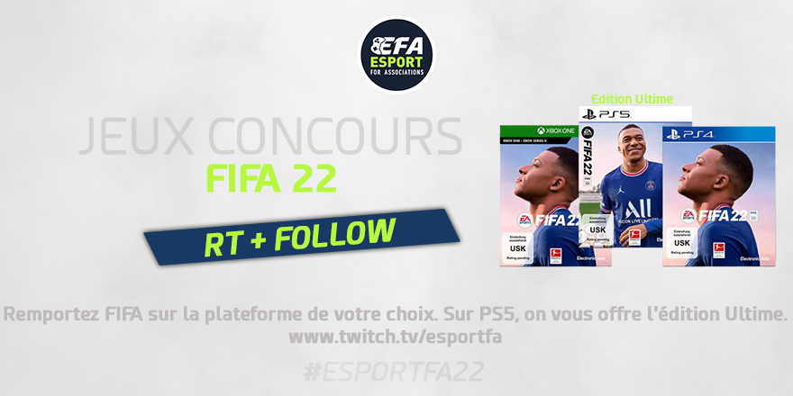 eSportFA_FR's tweet image. C'est la #Régalade🤩

Tentez de gagner le jeu #FIFA22 sur la plateforme de votre choix ! Si PS5 = Edition Ultime😉

1️⃣ RT le tweet du #Concours
2️⃣ Follow @EsportFA_FR

🎲TAS 31 Septembre 2021 

#ESPORTFA22