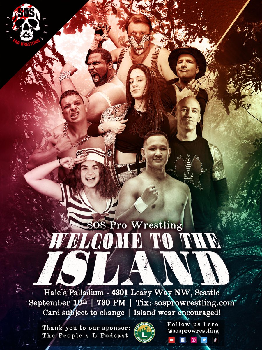 Here we go Seattle!

We're bringing the island to you

Hale's Palladium 🏝️ September 10th

Tickets on sale tomorrow 10 AM PST

🆘 sosprowrestling.com
