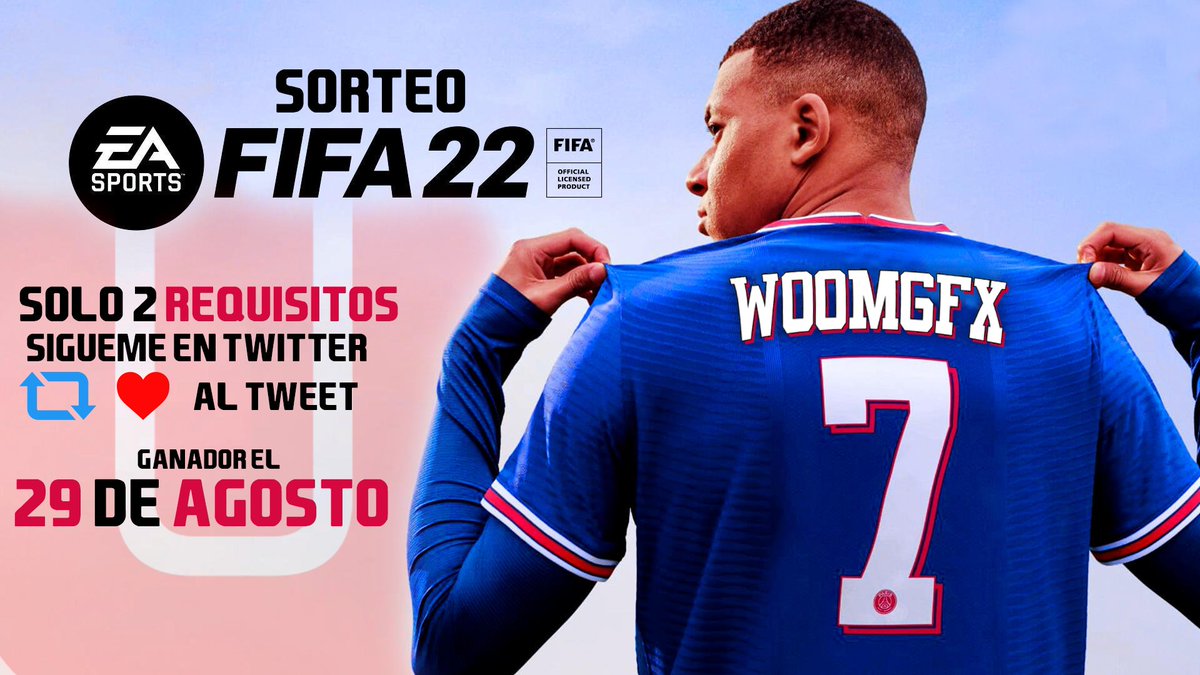 WooMGFX's tweet image. SORTEO FIFA 22 STANDAR EDITION🔥🔥🔥🔥
Sólo dos requisitos obligatorios👀📜
🟢Seguirme en twitter✔️
▪️🔃y❤️ a este tweet✔️
🔥Ganador el 29 de agosto🔥