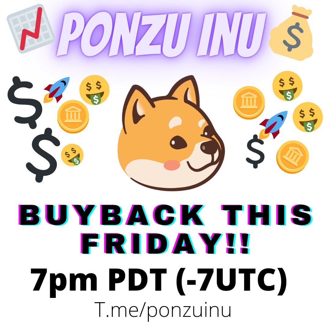 B00stedK's tweet photo. Ponzu Inu‼️The TOP dawg‼️📈

✅ Liqudity Locked
✅ Great dev + TEAM
✅ Community Outreach
✅ Burns + Buybacks
✅ NO SELL LIMIT
��� JUST 5% Tax
✅ GREAT Gamenomics

Join the pump tomorrow!! 7pm PDT and join the telegram to learn more!

#cryptocurrencies #Crypto #floki #shiba #doge https://t.co/vEsle133S4