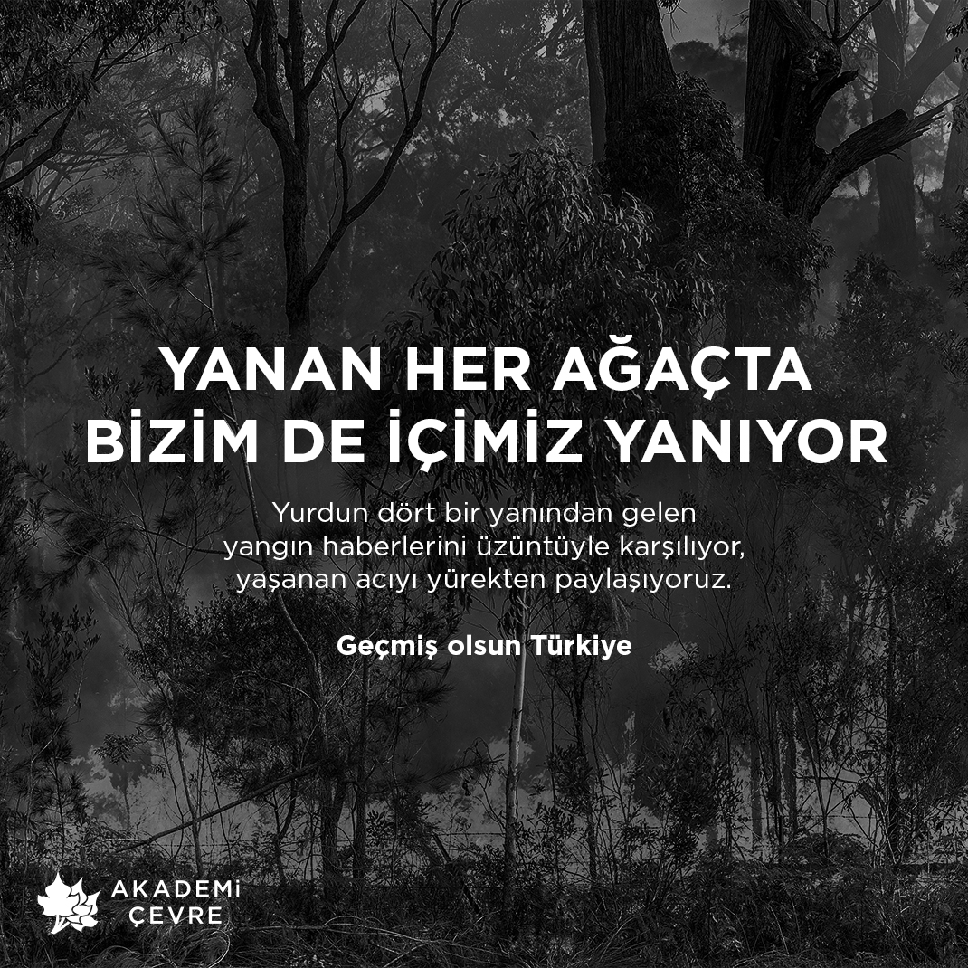 akademicevre's tweet photo. Yurdun dört bir yanından gelen yangın haberlerini üzüntüyle karşılıyor, yaşanan acıyı yürekten paylaşıyoruz. https://t.co/sI4qbzk6TI