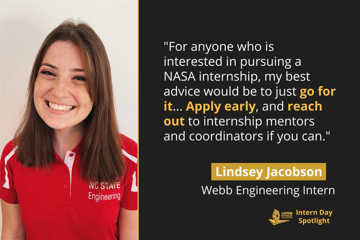 Left: Lindsey Jacobson. Right: "For anyone who is interested in pursuing a NASA internship, my best advice would be to just go for it... Apply early, and reach out to internship mentors and coordinators if you can." - Lindsey Jacobson, Webb Engineering Intern