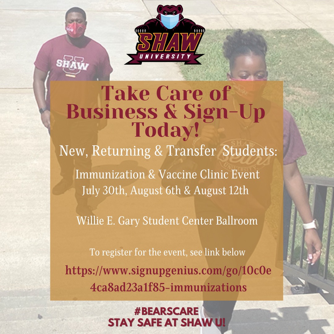 ShawUniversity's tweet photo. Hey Shaw U! The first day of the immunization clinic is tomorrow! If you have not done so, please be sure to sign-up at the link below:

https://t.co/X8CeAu5OiZ

#shawuniversity #shawu #shawu22 #shawu23 #shawu24 #shawu25 #shawbears #shawusga #shawualumni #bears #LEGACY #BEARCARE https://t.co/D9nYM4kKih