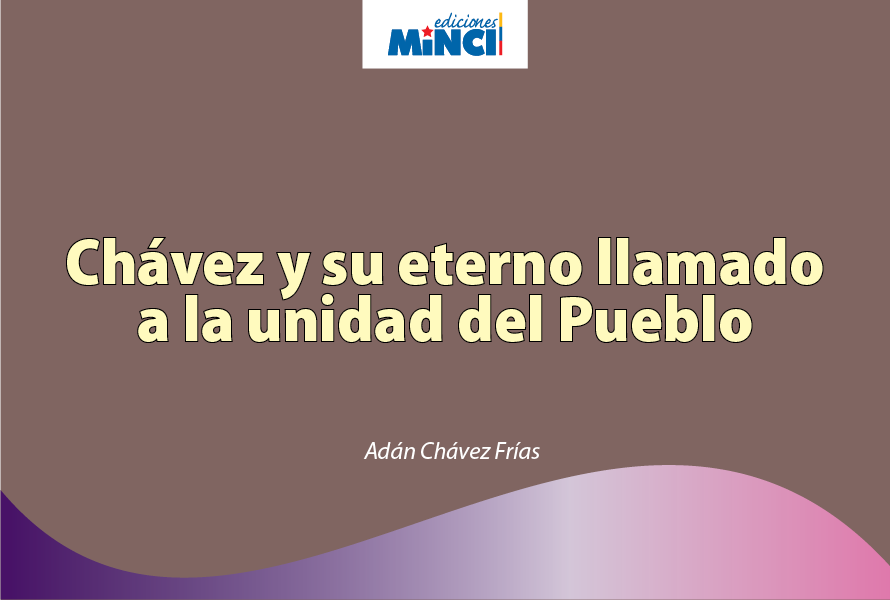 mippci_ven's tweet photo. #PublicacionesMippCI 📚 | Chávez y su eterno llamado a la unidad del pueblo. Descargue aquí 📥 https://t.co/mUkeg6VuiV
#VacúnateYAbrazaLaVida https://t.co/so6ktoP66A