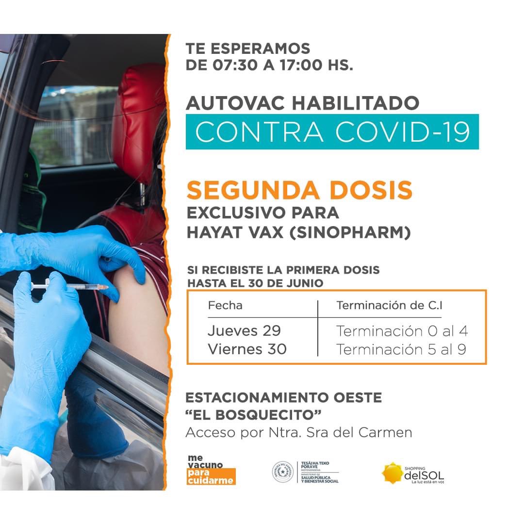 delsol_py's tweet image. Info Autovac ‼️🚗
Desde hoy jueves 29 al viernes 30 de julio, habilitado para:
👉🏻 Segunda dosis Hayat Vax (SINOPHARM) si recibiste la primera dosis hasta el 30 de junio.
📍Acceso por el estacionamiento Oeste (Bosquecito)
🕒 Desde las 07:30 a 17:00 hs
¡Te esperamos! ☀️